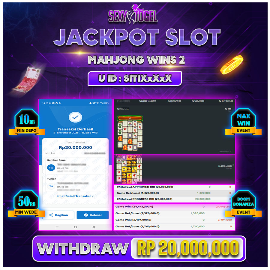 SEXYTOGEL JACKPOT SLOT MAHJONG WINS 2  Rp.20.000.000.,- LUNAS