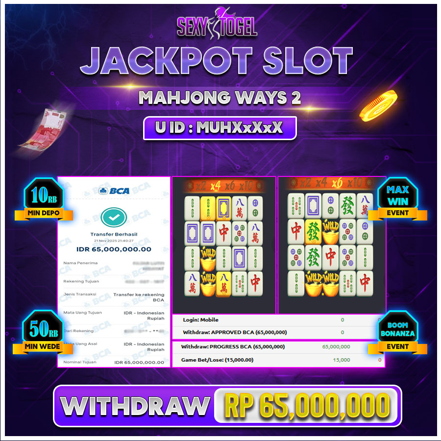 SEXYTOGEL JACKPOT SLOT MAHJONG WAYS 2  Rp.65.000.000.,- LUNAS