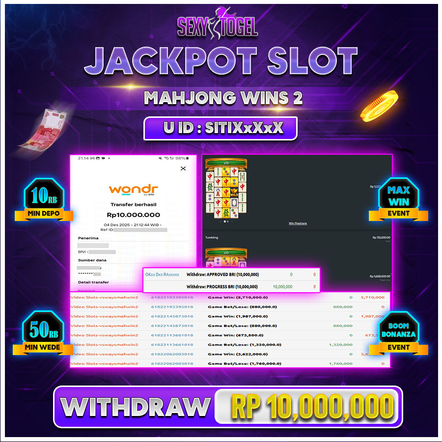 SEXYTOGEL JACKPOT SLOT MAHJONG WINS2Rp.10.000.000.,-LUNAS