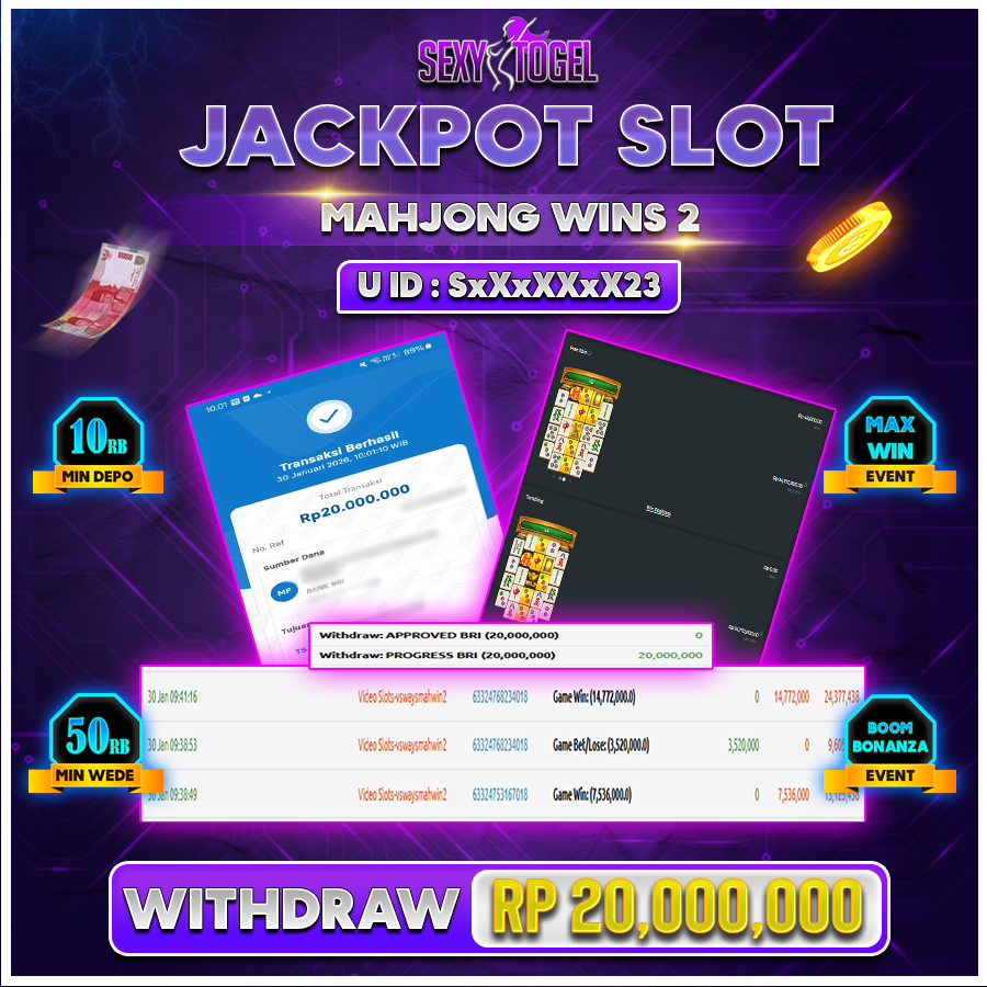 SEXYTOGEL JACKPOT SLOT MAHJONG WINS 2 Rp 20.000.000.,-LUNAS 