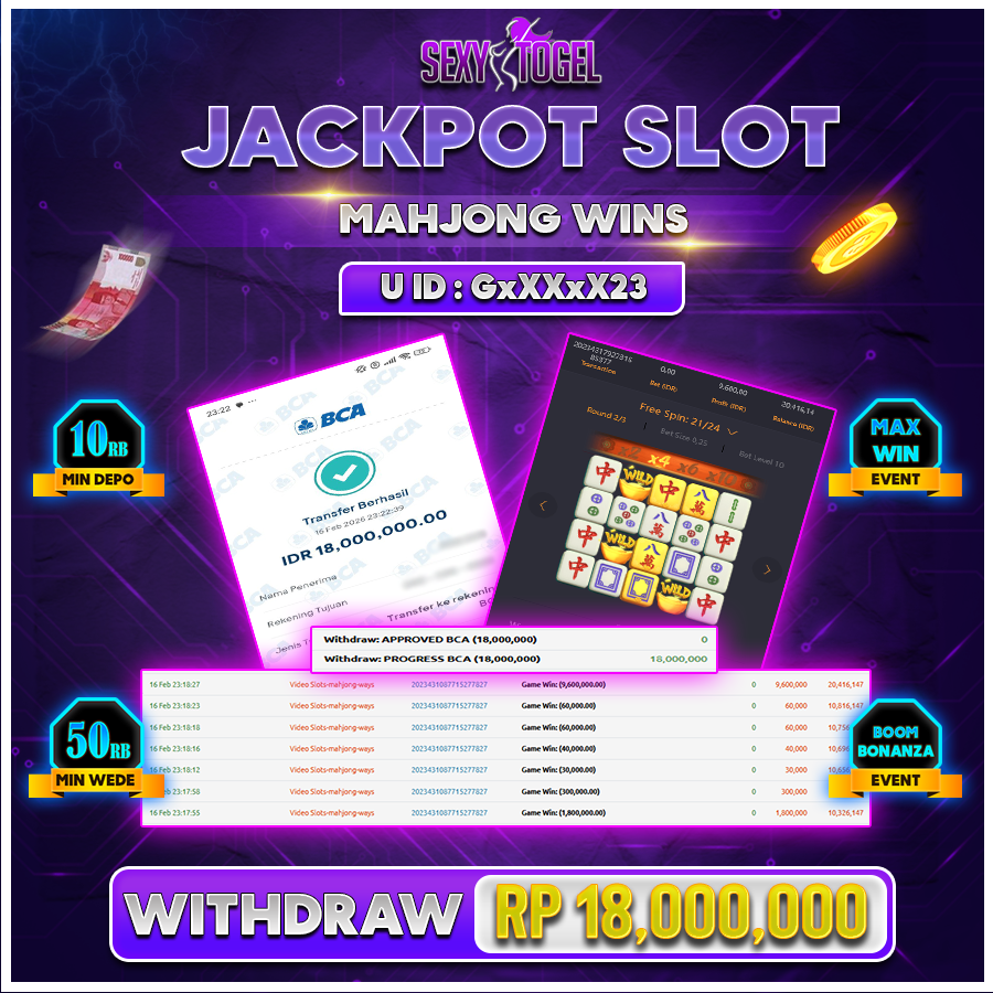 SEXYTOGEL JACKPOT SLOT MAHJONG WINS Rp 18.000.000.,-LUNAS