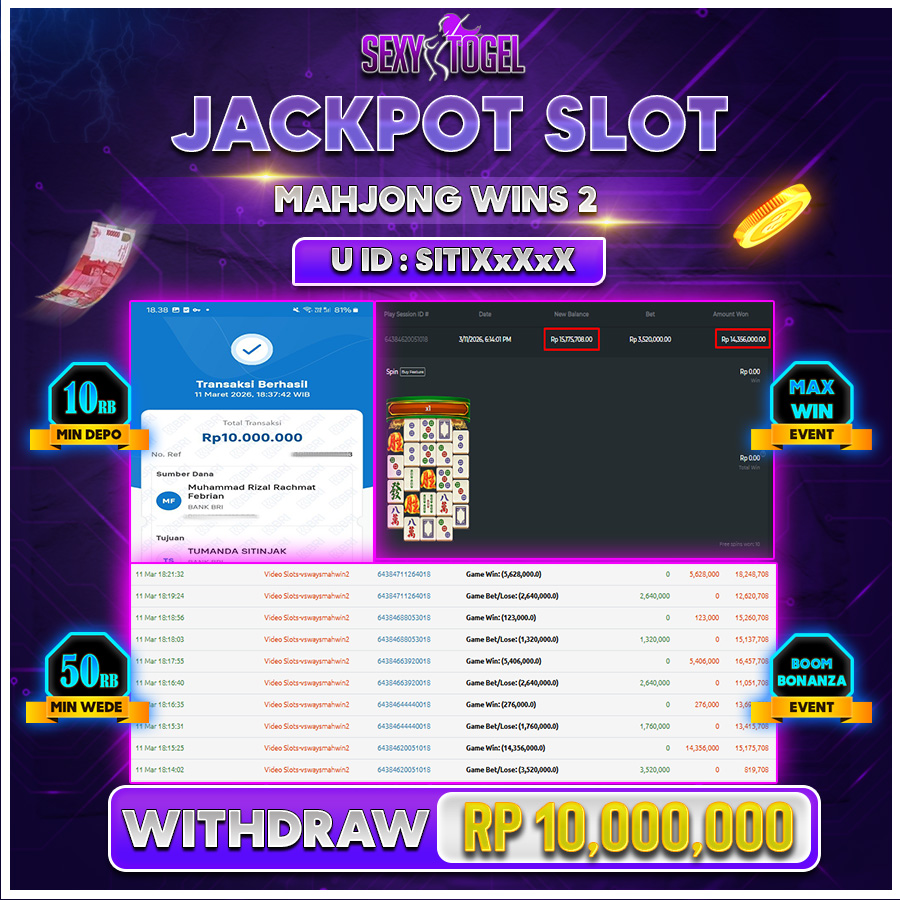 SEXYTOGEL JACKPOT SLOT MAHJONGWINS 2 Rp 10.000.000.,-LUNAS