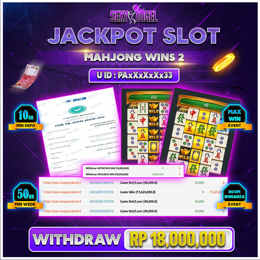 SEXYTOGEL JACKPOT SLOT MAHJONG WINS 2 Rp.18.000.000.,- LUNAS 