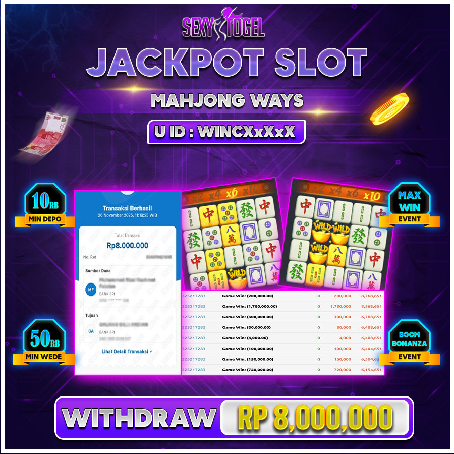 SEXYTOGEL JACKPOT SLOT MAHJONG WAYS Rp.8.000.000.,-LUNAS
